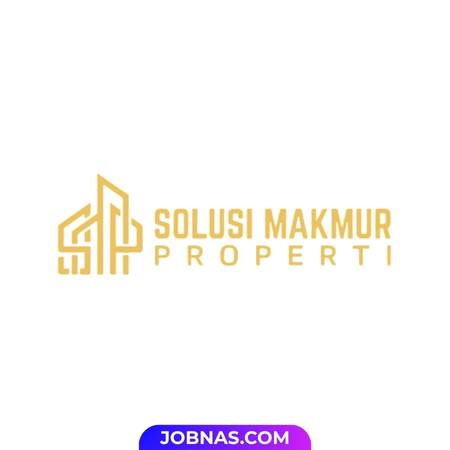 Lowongan Kerja Sales Properti di PT Solusi Makmur Properti