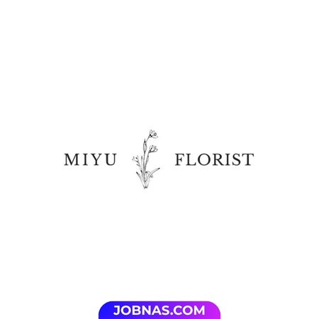 Lowongan Kerja Florist di Miyu Florist