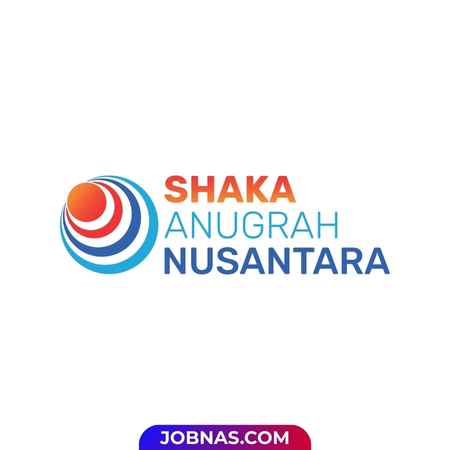 Lowongan Kerja Sales Admin di PT Shaka Anugrah Nusantara