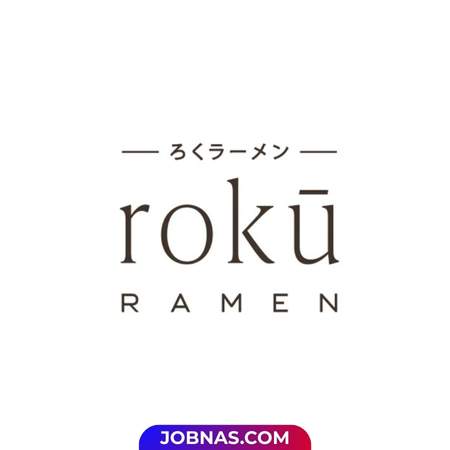 Lowongan Kerja Ramen Crew Member di Roku Ramen